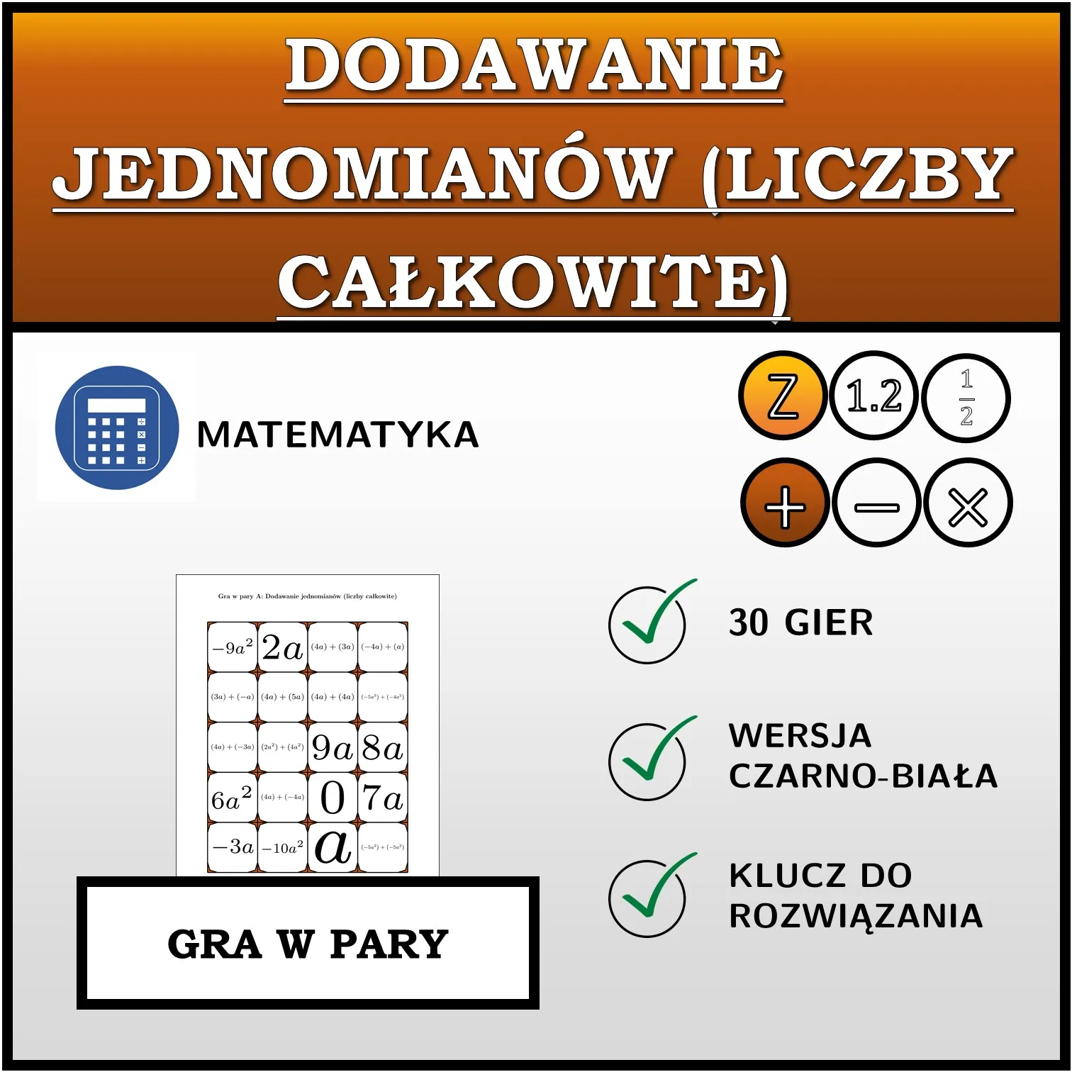 Gra w pary: Dodawanie jednomianów (liczby całkowite)