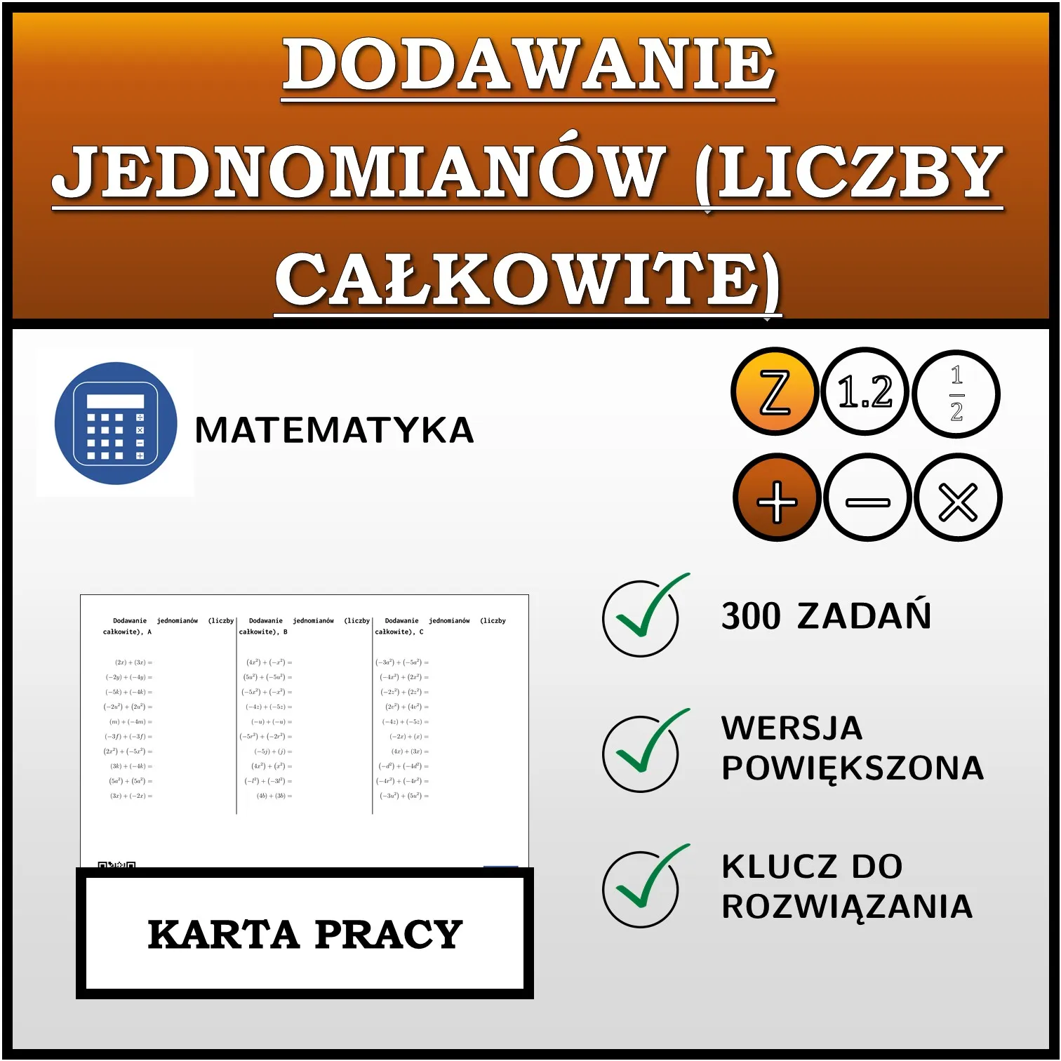 Karta pracy: Dodawanie jednomianów (liczby całkowite)
