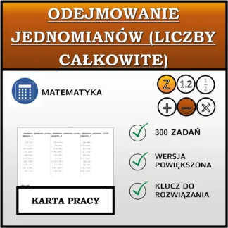 Karta pracy: Odejmowanie jednomianów (liczby całkowite)