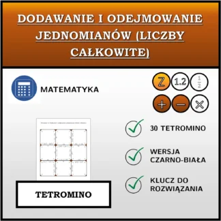 Tetromino: Dodawanie i odejmowanie jednomianów (liczby całkowite)