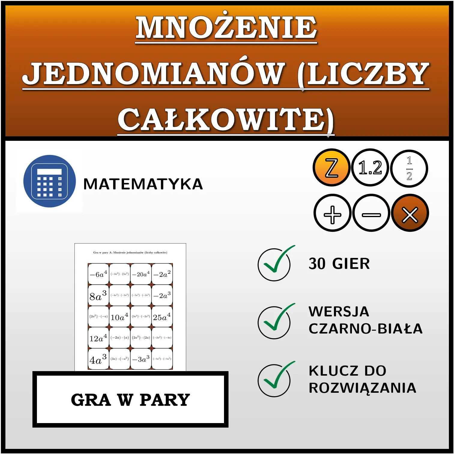 Gra w pary: Mnożenie jednomianów (liczby całkowite)
