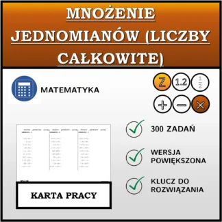 Karta pracy: Mnożenie jednomianów (liczby całkowite)