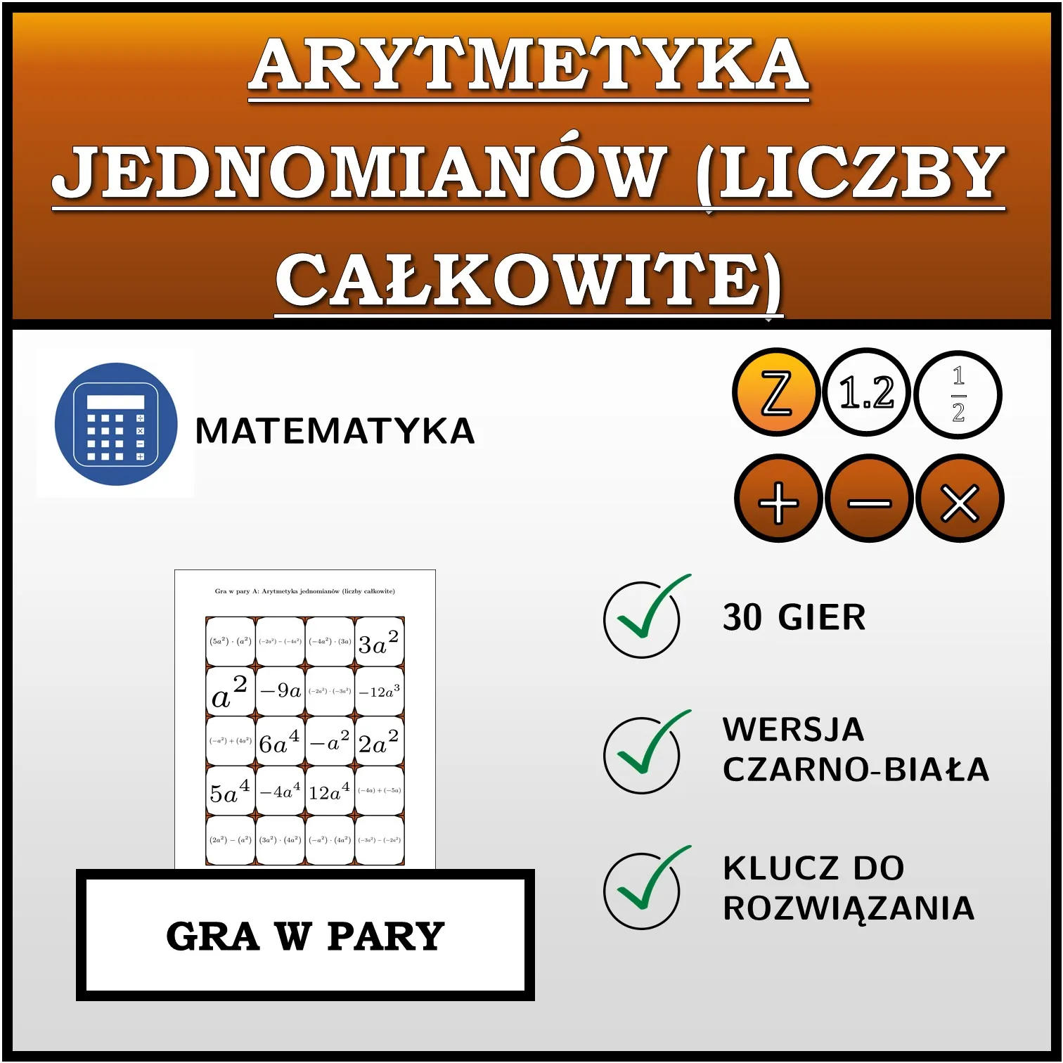 Gra w pary: Arytmetyka jednomianów (liczby całkowite)