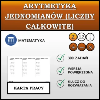 Karta pracy: Arytmetyka jednomianów (liczby całkowite)