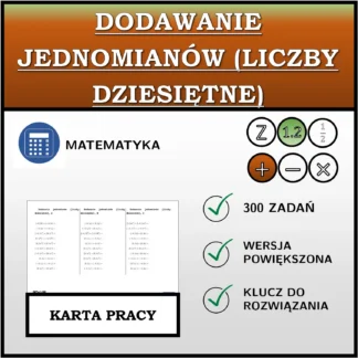 Karta pracy: Dodawanie jednomianów (liczby dziesiętne)