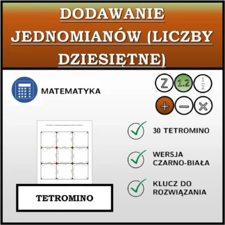 Tetromino: Dodawanie jednomianów (liczby dziesiętne)