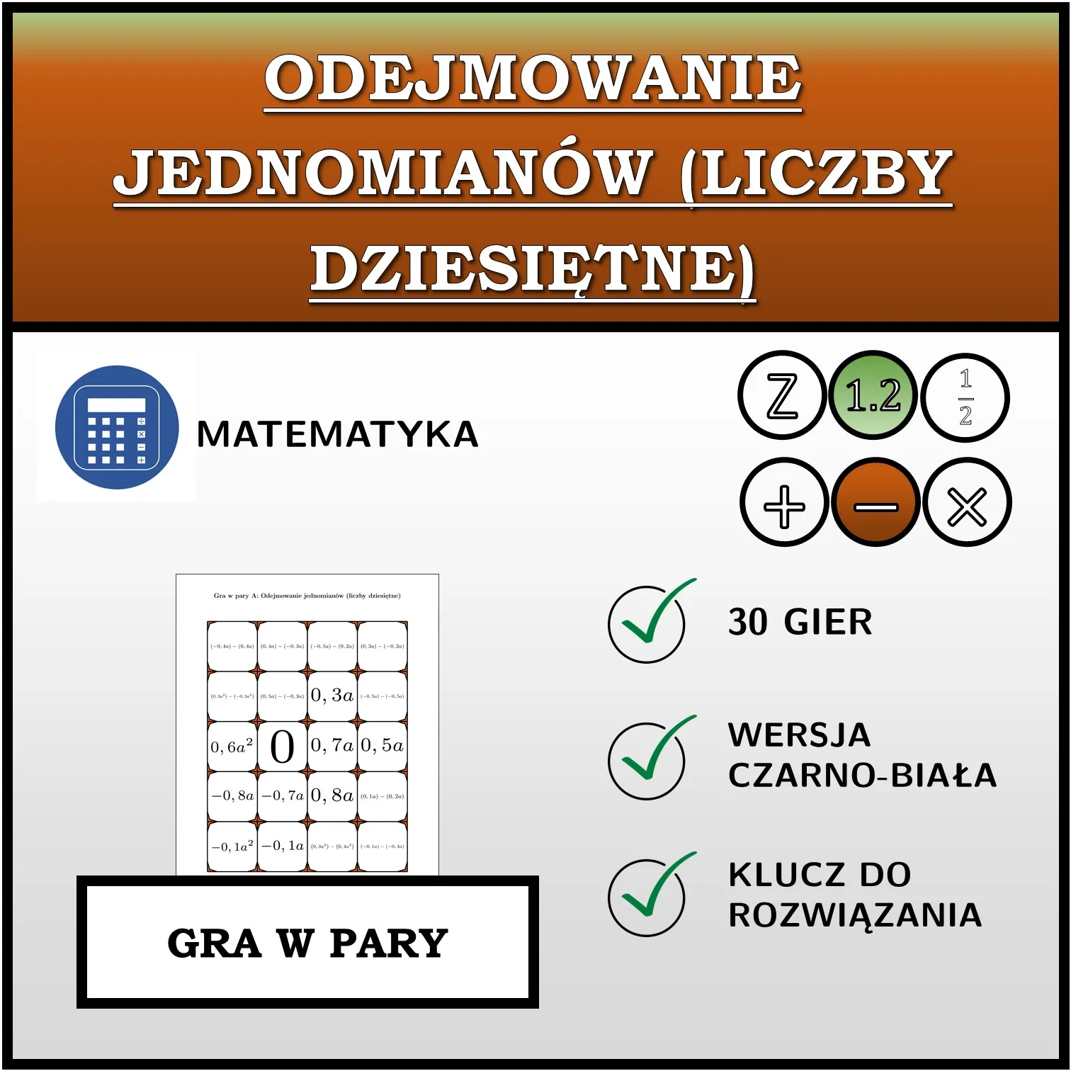 Gra w pary: Odejmowanie jednomianów (liczby dziesiętne)