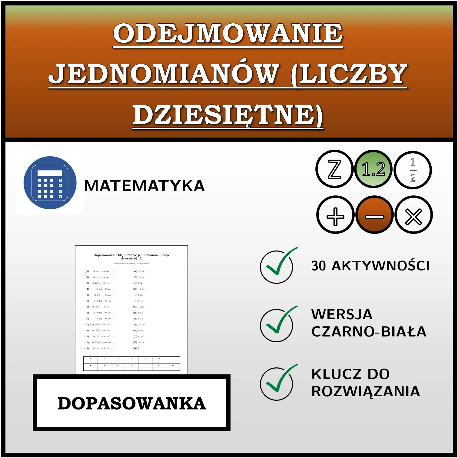 Dopasowanka: Odejmowanie jednomianów (liczby dziesiętne)