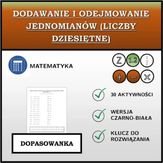 Dopasowanka: Dodawanie i odejmowanie jednomianów (liczby dziesiętne)
