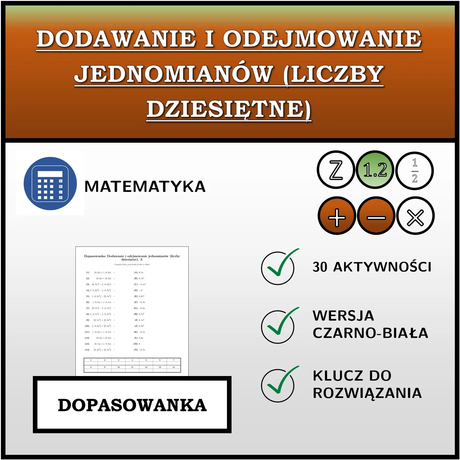 Dopasowanka: Dodawanie i odejmowanie jednomianów (liczby dziesiętne)