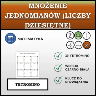 Tetromino: Mnożenie jednomianów (liczby dziesiętne)