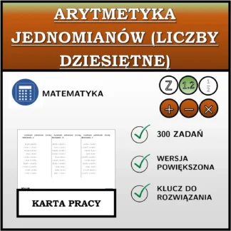 Karta pracy: Arytmetyka jednomianów (liczby dziesiętne)