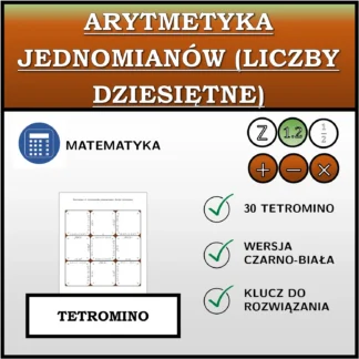 Tetromino: Arytmetyka jednomianów (liczby dziesiętne)