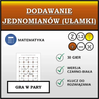 Gra w pary: Dodawanie jednomianów (ułamki)
