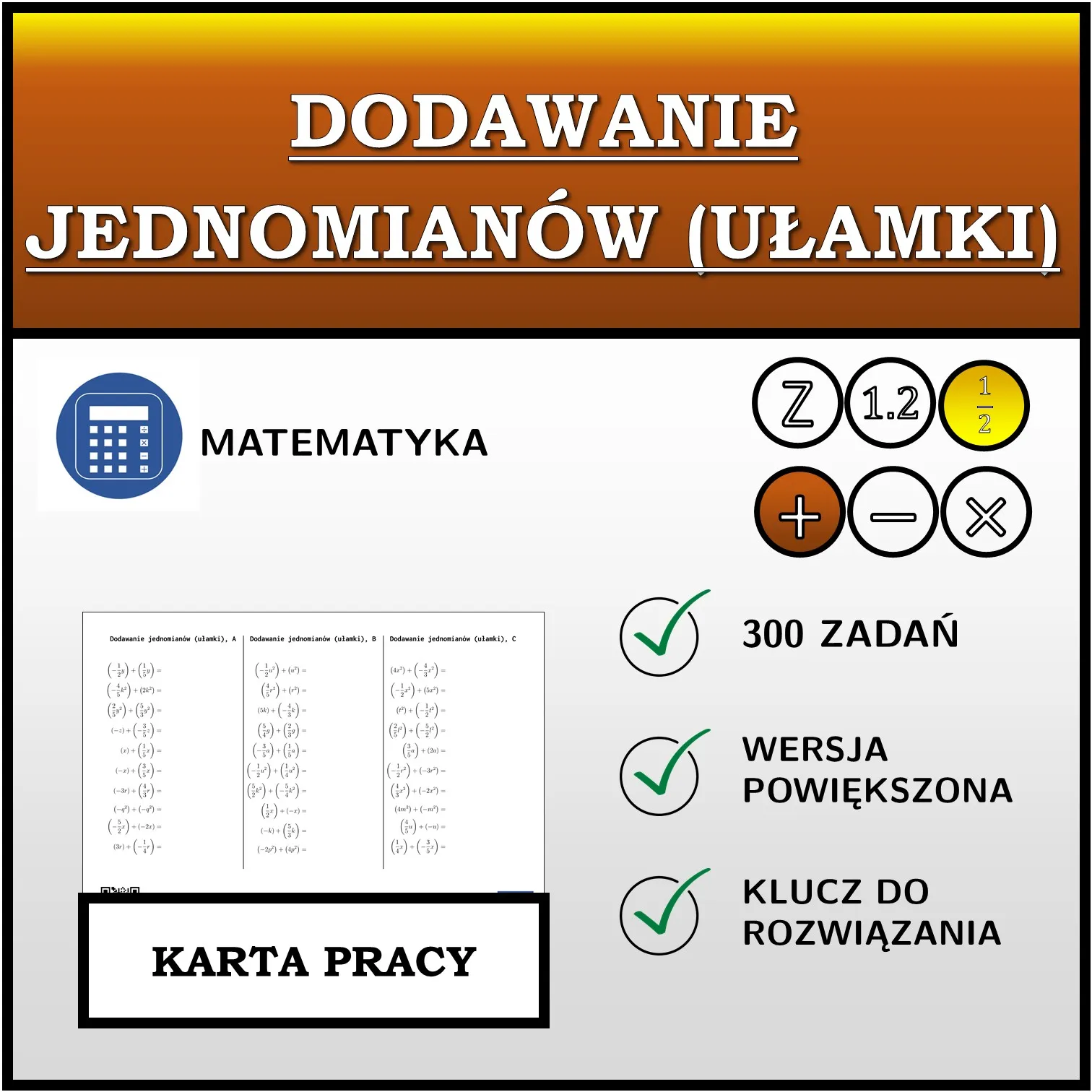 Karta pracy: Dodawanie jednomianów (ułamki)