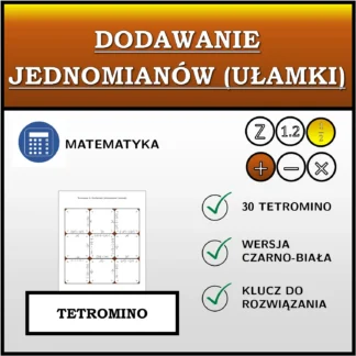 Tetromino: Dodawanie jednomianów (ułamki)