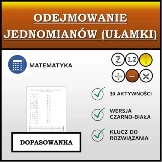 Dopasowanka: Odejmowanie jednomianów (ułamki)