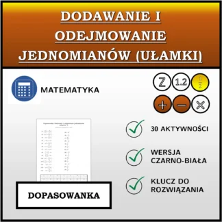 Dopasowanka: Dodawanie i odejmowanie jednomianów (ułamki)