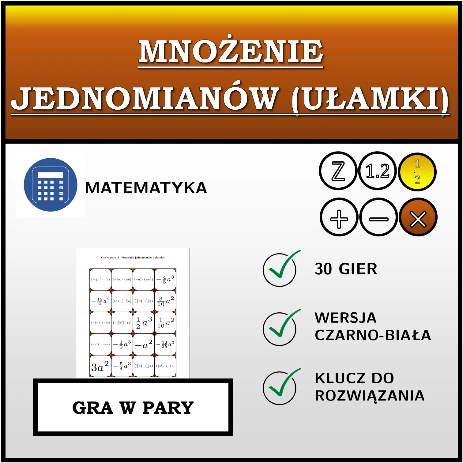 Gra w pary: Mnożenie jednomianów (ułamki)