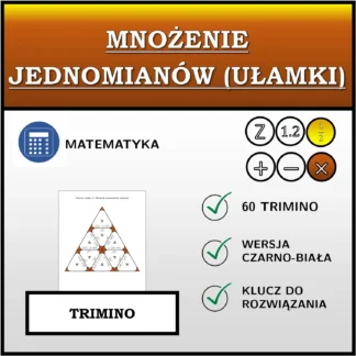 Trimino: Mnożenie jednomianów (ułamki)