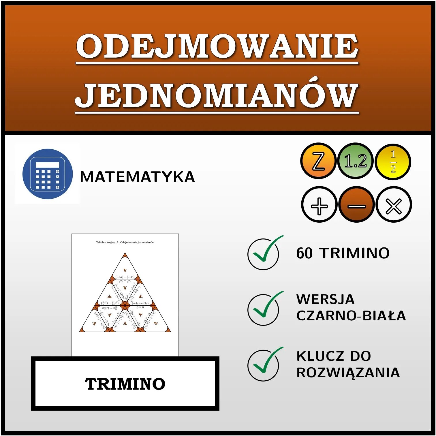 Trimino: Odejmowanie jednomianów