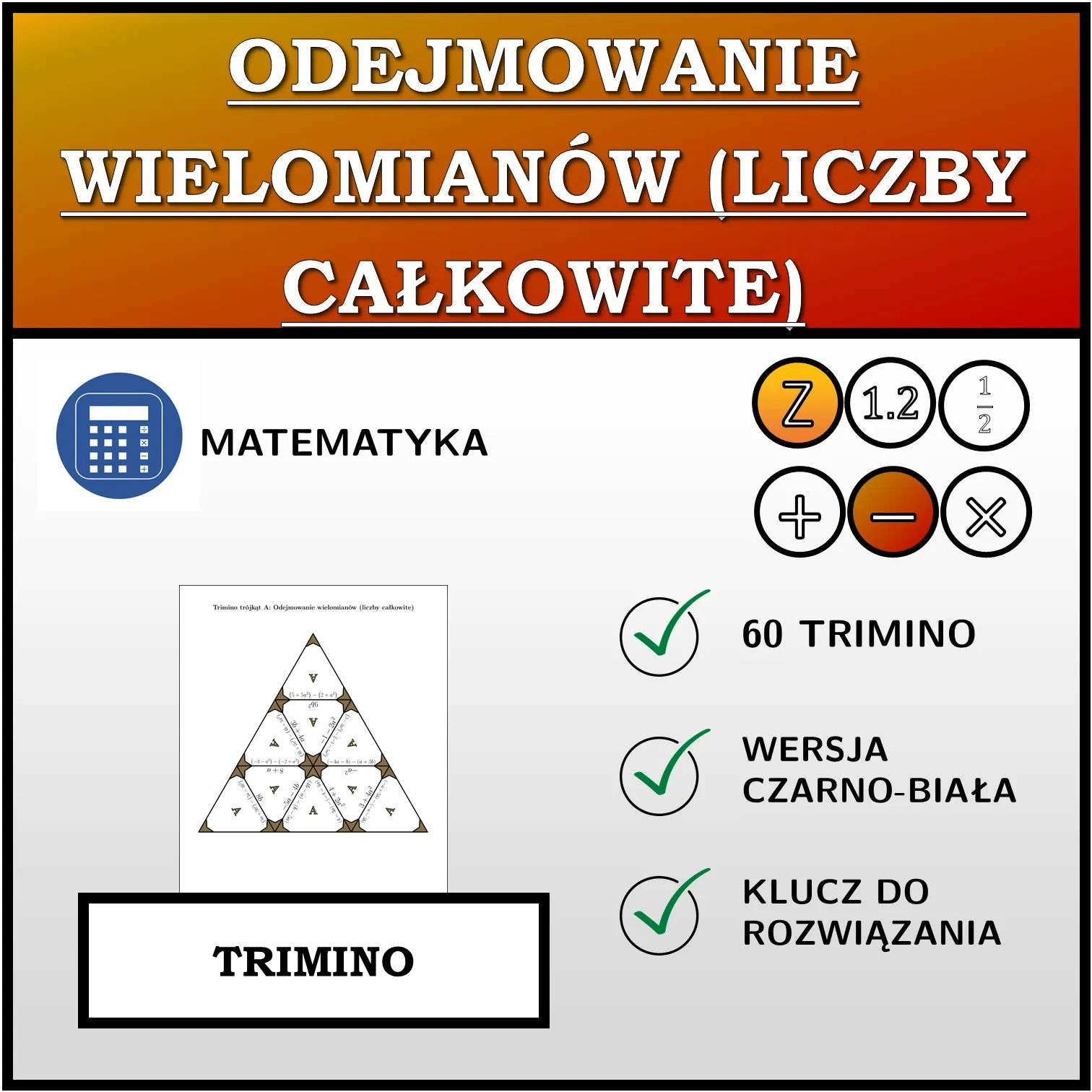 Trimino: Odejmowanie wielomianów (liczby całkowite)