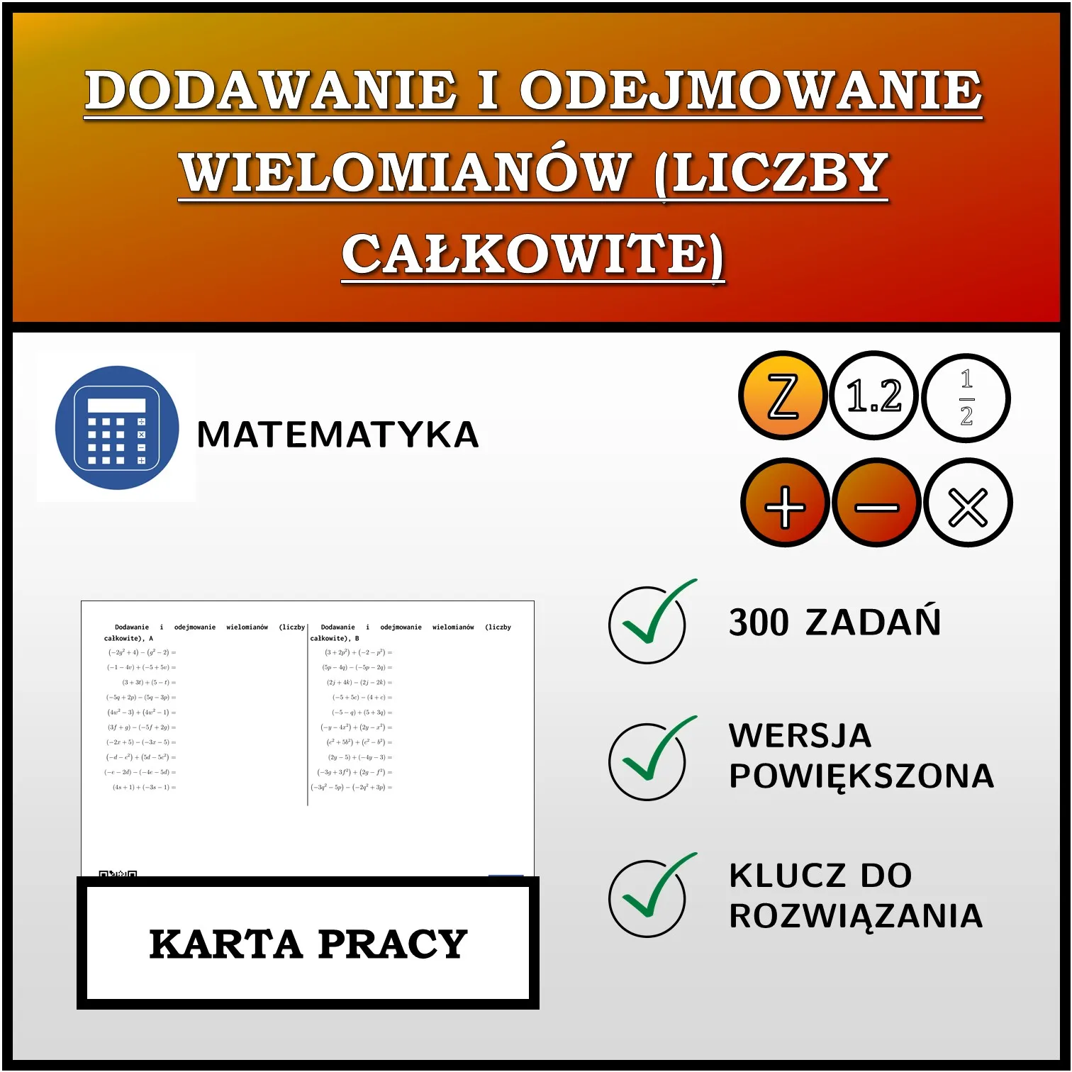 Karta pracy: Dodawanie i odejmowanie wielomianów (liczby całkowite)