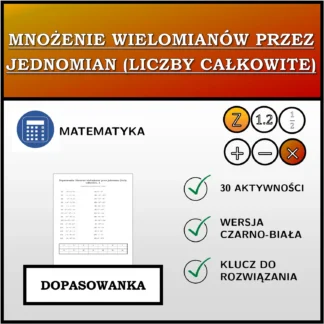 Dopasowanka: Mnożenie wielomianów przez jednomian (liczby całkowite)