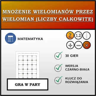 Gra w pary: Mnożenie wielomianów przez wielomian (liczby całkowite)