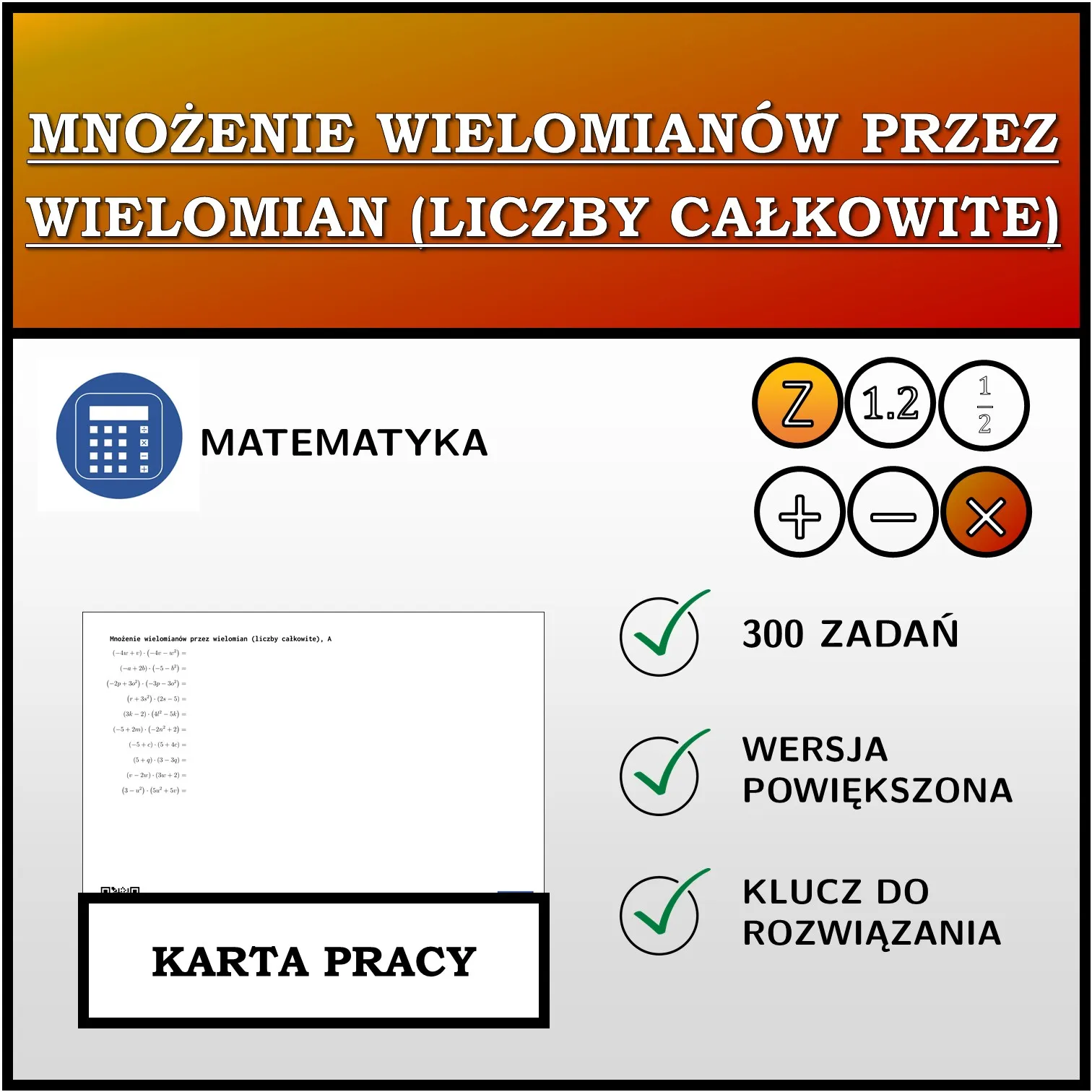 Karta pracy: Mnożenie wielomianów przez wielomian (liczby całkowite)
