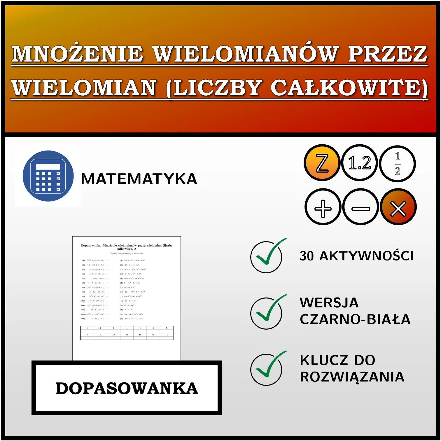 Dopasowanka: Mnożenie wielomianów przez wielomian (liczby całkowite)