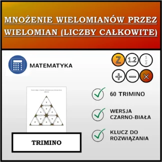 Trimino: Mnożenie wielomianów przez wielomian (liczby całkowite)