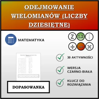 Dopasowanka: Odejmowanie wielomianów (liczby dziesiętne)