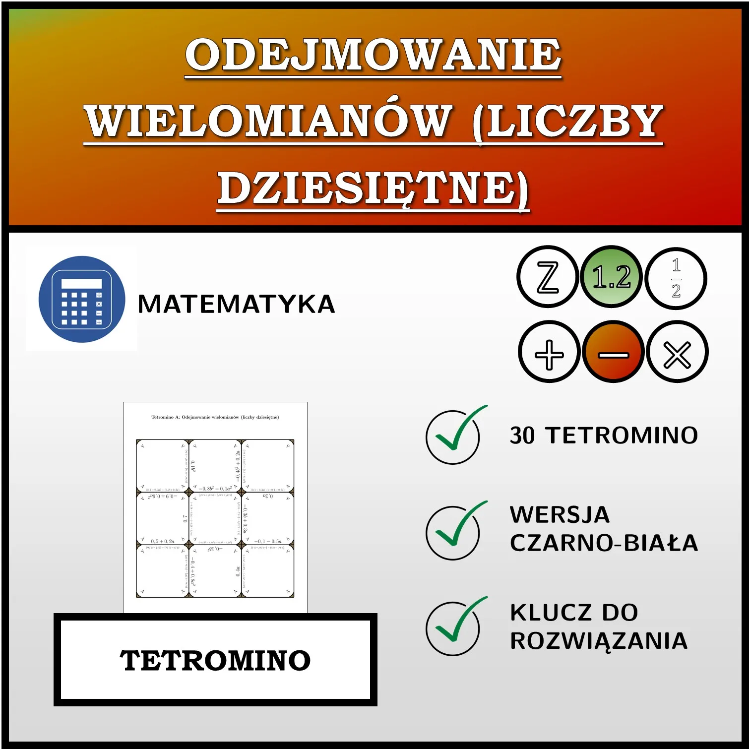 Tetromino: Odejmowanie wielomianów (liczby dziesiętne)