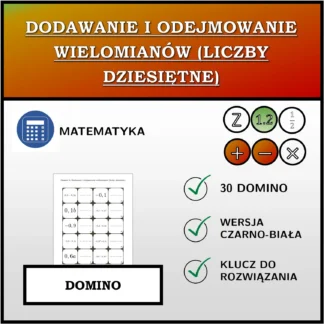 Domino: Dodawanie i odejmowanie wielomianów (liczby dziesiętne)