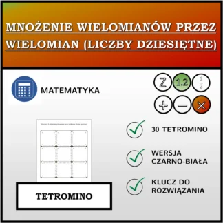 Tetromino: Mnożenie wielomianów przez wielomian (liczby dziesiętne)