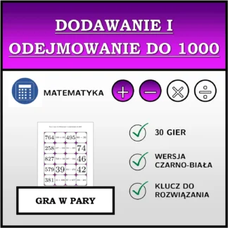Gra w pary: Dodawanie i odejmowanie do 1000