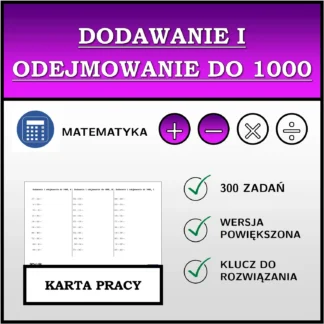 Karta pracy: Dodawanie i odejmowanie do 1000