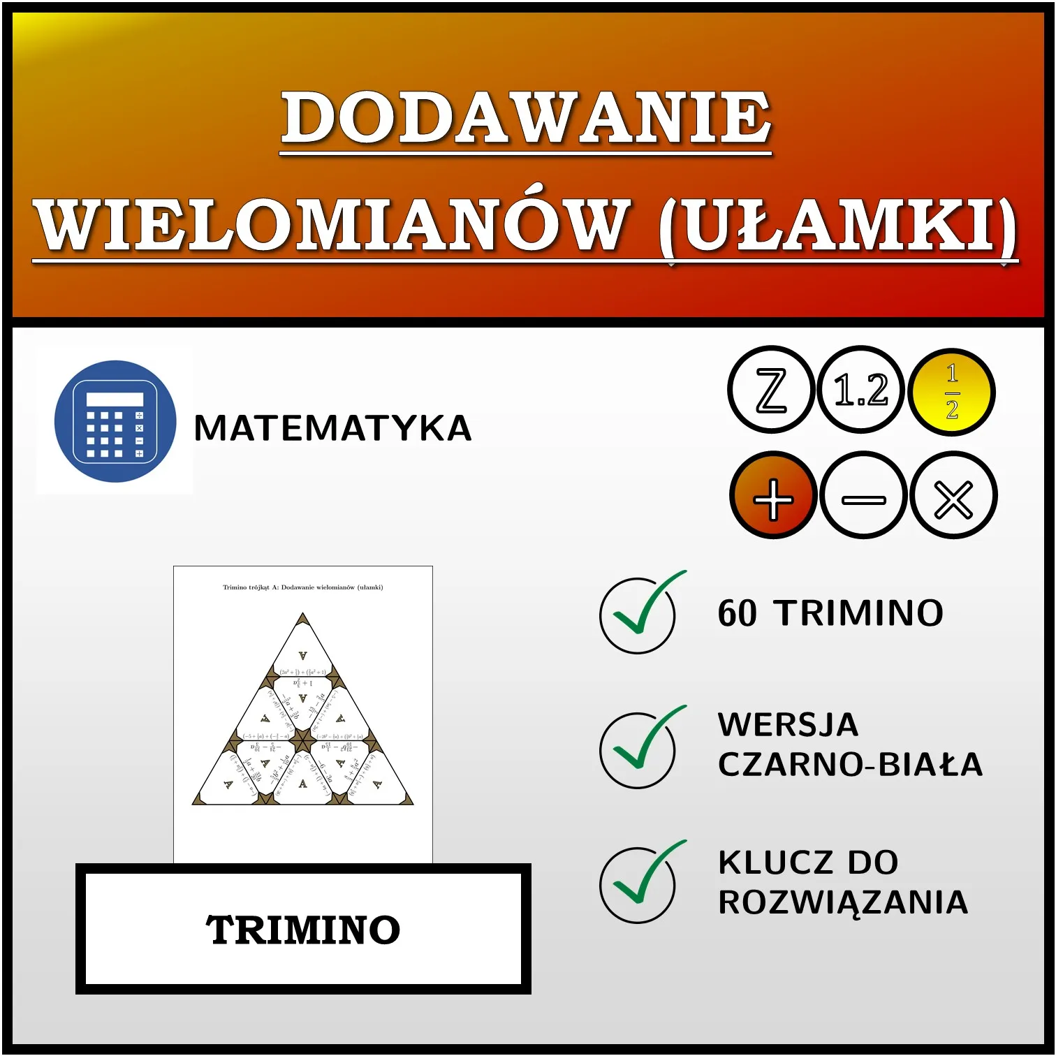 Trimino: Dodawanie wielomianów (ułamki)