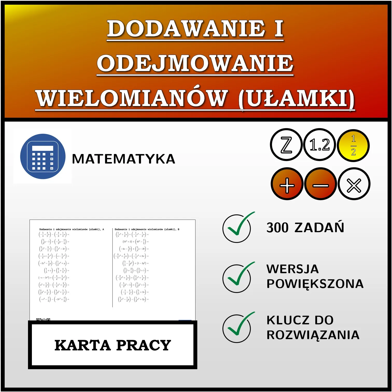 Karta pracy: Dodawanie i odejmowanie wielomianów (ułamki)