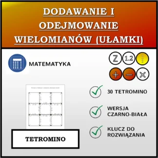 Tetromino: Dodawanie i odejmowanie wielomianów (ułamki)