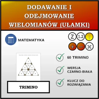 Trimino: Dodawanie i odejmowanie wielomianów (ułamki)