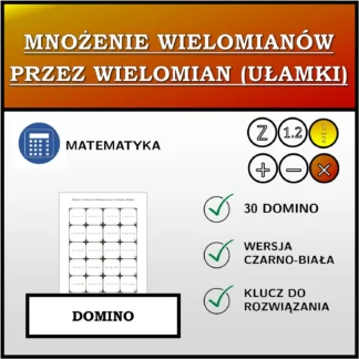Domino: Mnożenie wielomianów przez wielomian (ułamki)