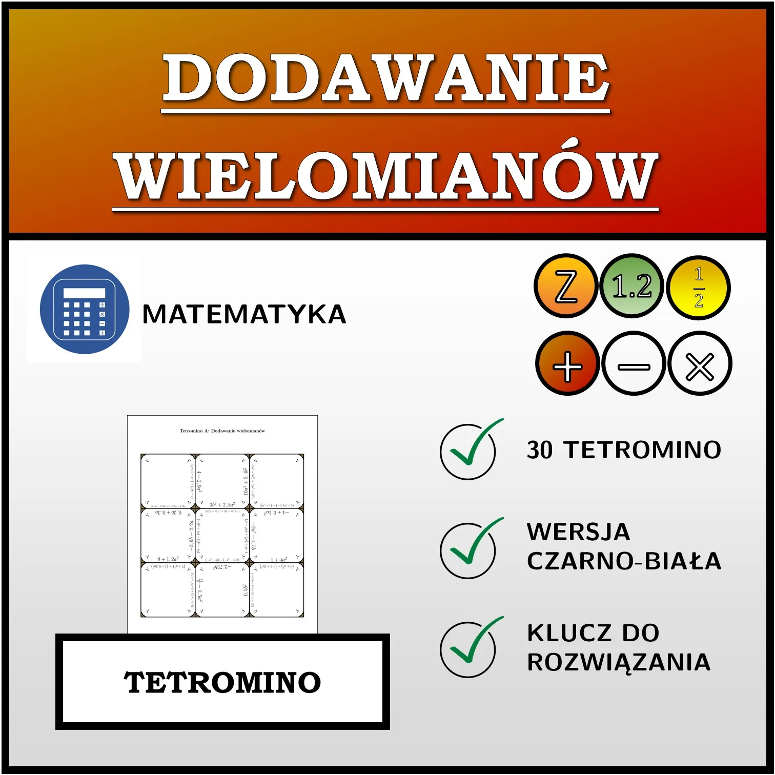 Tetromino: Dodawanie wielomianów