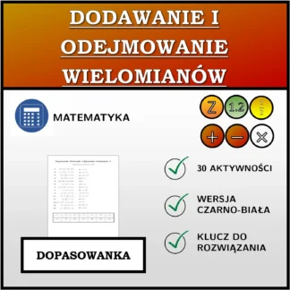 Dopasowanka: Dodawanie i odejmowanie wielomianów