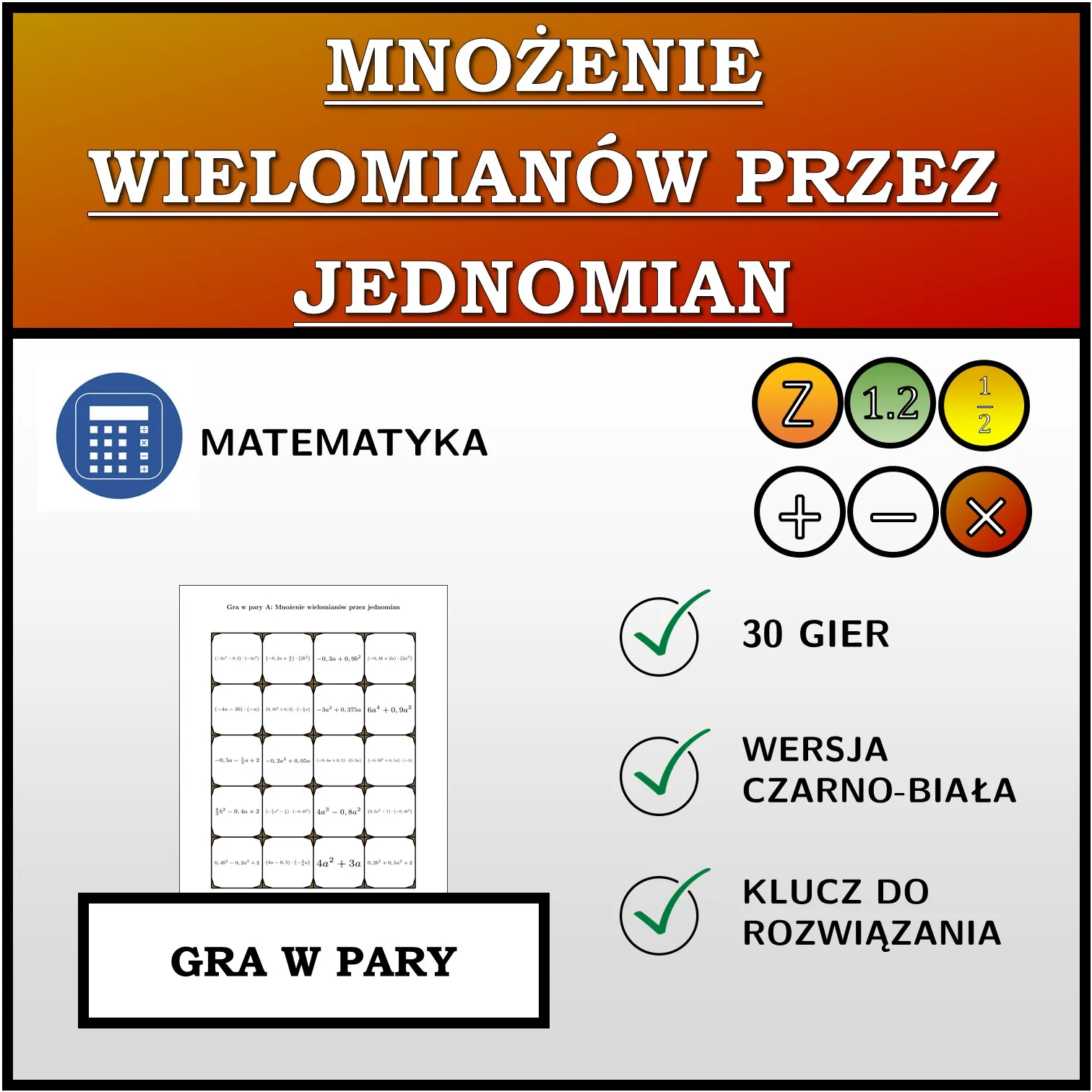 Gra w pary: Mnożenie wielomianów przez jednomian