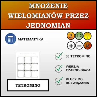 Tetromino: Mnożenie wielomianów przez jednomian