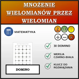 Domino: Mnożenie wielomianów przez wielomian