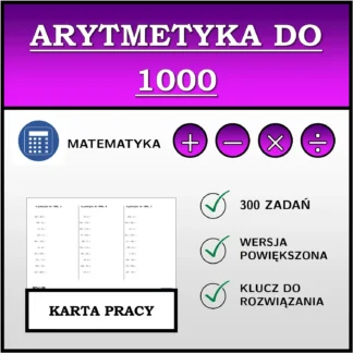 Karta pracy: Arytmetyka do 1000