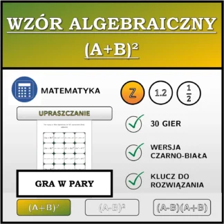 Gra w pary: Wzór algebraiczny (A+B)², upraszczanie (liczby całkowite)